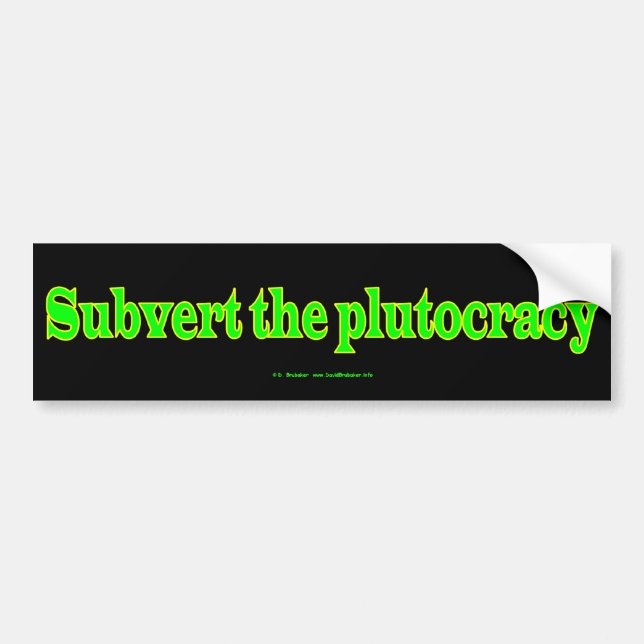 Autocollant De Voiture SubvertPlutocracy (Devant)