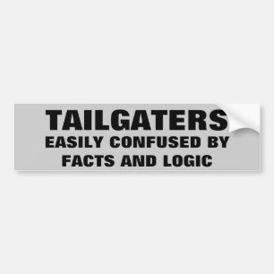 Autocollant De Voiture Tailgaters : Confus par des faits et la logique