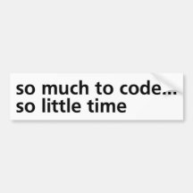Tellement au code…