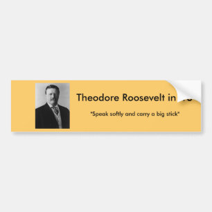 Autocollant De Voiture Theodore Roosevelt pour le président