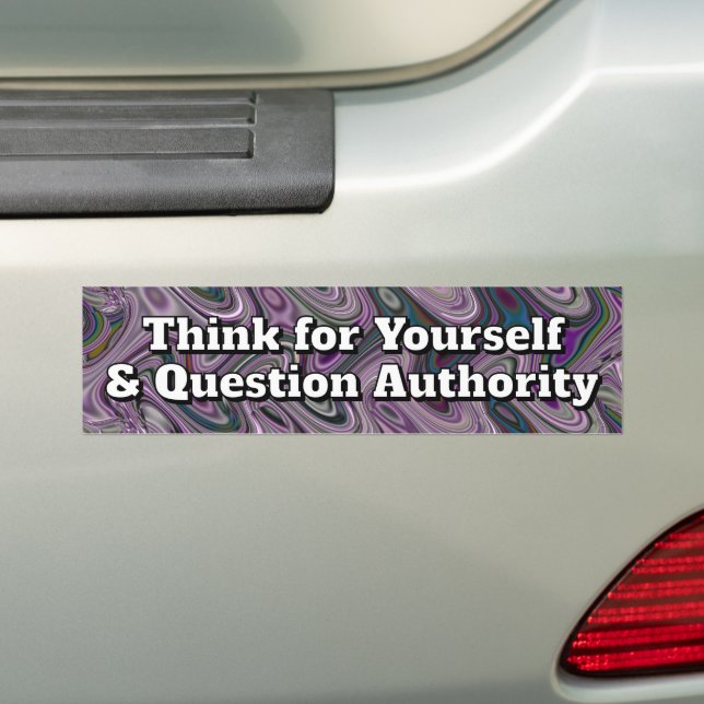 Autocollant De Voiture Think for Yourself & Question Authority (En voiture)