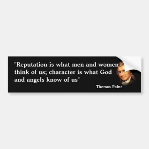 Autocollant De Voiture Thomas Paine Citation sur la Réputation et le cara