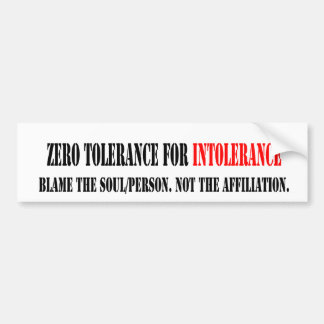 AUTOCOLLANT DE VOITURE TOLÉRANCE ZÉRO POUR L'INTOLÉRANCE