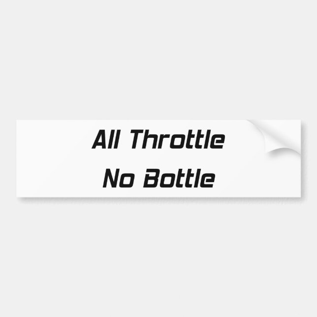 Autocollant De Voiture Tous n'étranglent aucune bouteille (Devant)