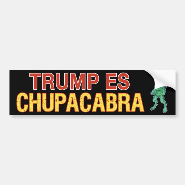 Autocollant De Voiture Trump Es Chupacabra (Devant)