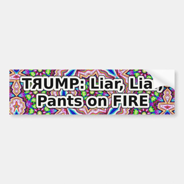Autocollant De Voiture Trump liar liar pants on fire bumper sticker (Devant)