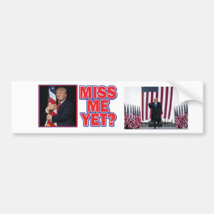 Autocollant De Voiture Trump Miss Me Ye