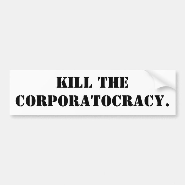 AUTOCOLLANT DE VOITURE TUEZ LE CORPORATOCRACY. (Devant)