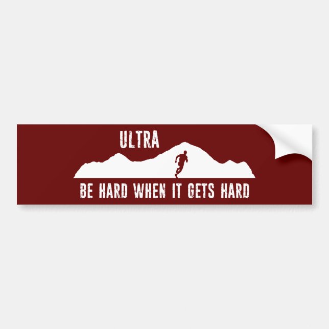Autocollant De Voiture Ultra Running, Soyez Dur Quand Il Devient Dur (Devant)