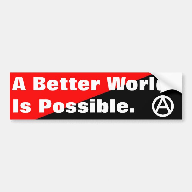Autocollant De Voiture un meilleur monde est bumpersticker possible (Devant)