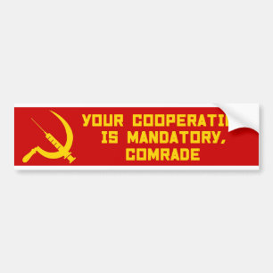 Autocollant De Voiture Vaccine - Your Cooperation Is Mandatory