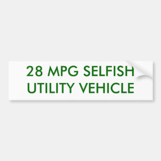 AUTOCOLLANT DE VOITURE VÉHICULE UTILITAIRE ÉGOÏSTE DE 28 MPG