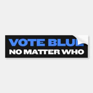 Autocollant De Voiture Vote Bleu Peu Importe Qui