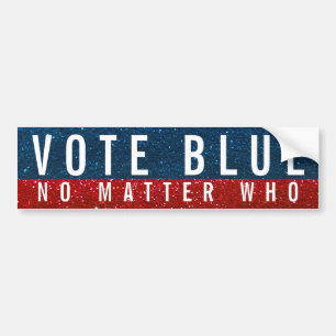 Autocollant De Voiture Vote Bleu Peu Importe Qui 2020 Parties scintillant