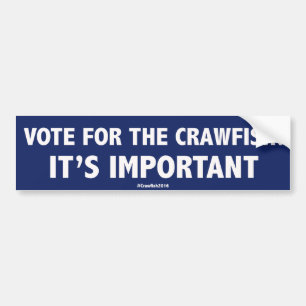Autocollant De Voiture Vote pour les écrevisses : C'est important ! Stic