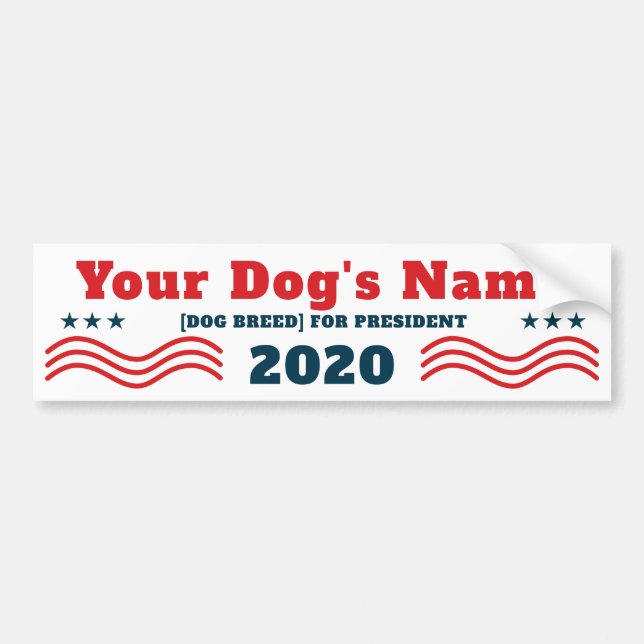 Autocollant De Voiture Votre chien pour le président 2020 Funny Patriotic (Devant)