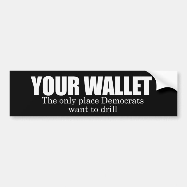 Autocollant De Voiture Votre portefeuille Bumpersticker (Devant)