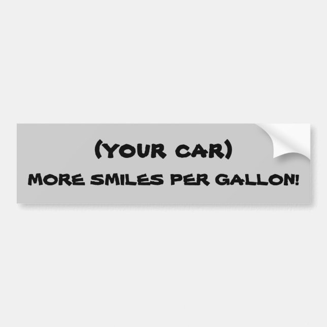 Autocollant De Voiture (VOTRE VOITURE) plus sourit par gallon (Devant)