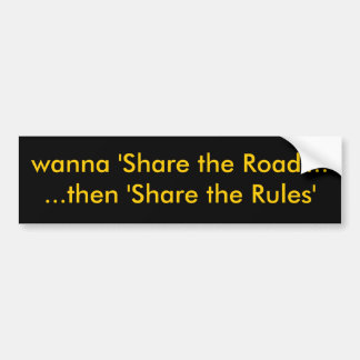 Autocollant De Voiture voulez "partager la route" ...... alors 'partagent