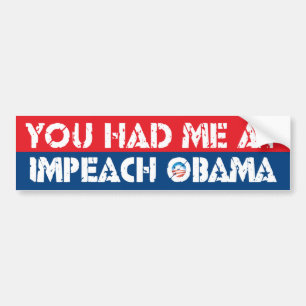 Autocollant De Voiture Vous m'avez eu chez IMPEACH OBAMA