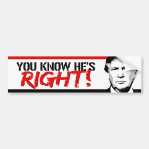 Autocollant De Voiture Vous savez qu'il a raison - Trump 2016 -.png