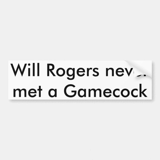 Autocollant De Voiture Will Rogers Bumper Sticker (Devant)
