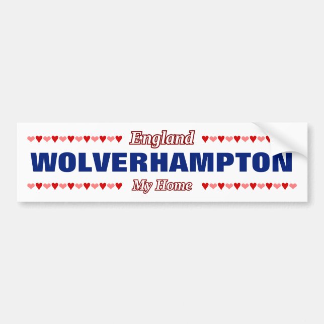 Autocollant De Voiture WOLVERHAMPTON - Ma maison - Angleterre;Coeurs (Devant)
