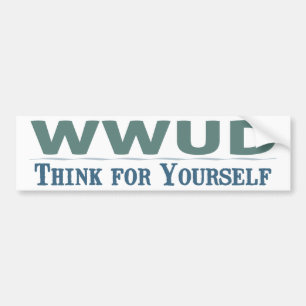 Autocollant De Voiture WWUD -- Pensez pour vous-même l'adhésif pour
