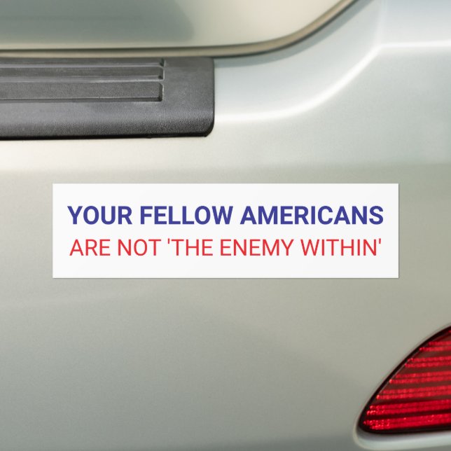 Autocollant De Voiture Your Fellow Americans Unity Political  (En voiture)