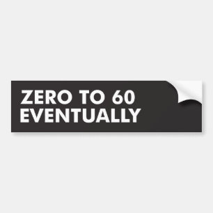 Autocollant De Voiture Zéro à 60 par la suite