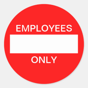 Autocollant des employés seulement