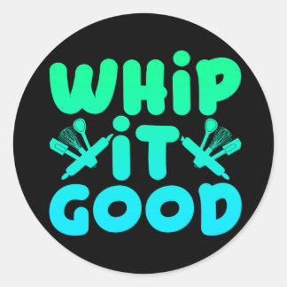 Autocollant graphique Whip It Good