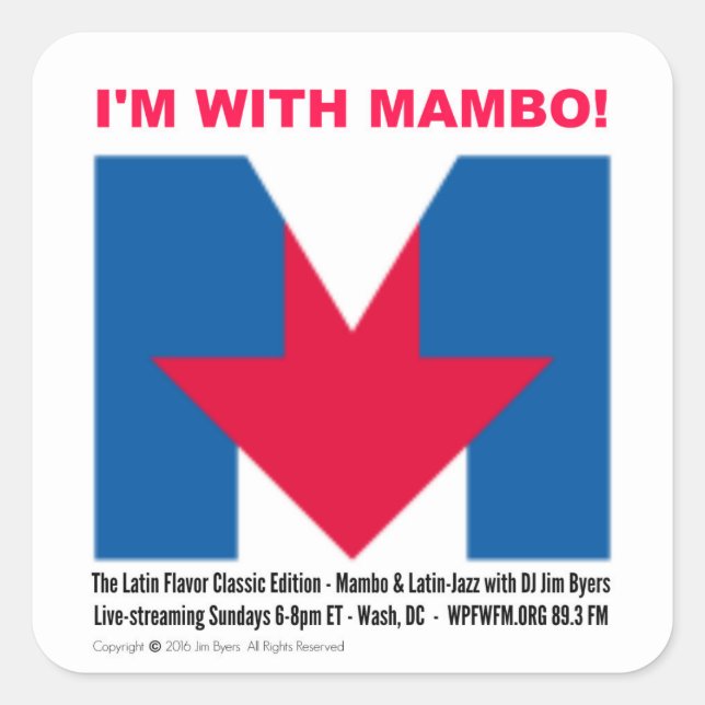 autocollant "I'm With Mambo" (Devant)
