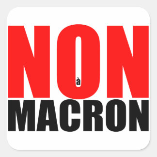 Autocollant NON à MACRON