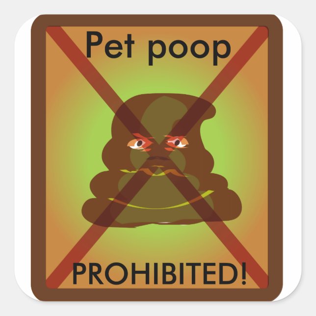 Autocollant "Pet poop prohibe" (Devant)