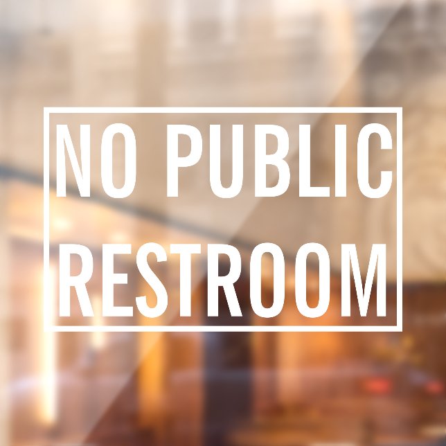 Autocollant Pour Fenêtre Aucun avis d'entreprise de toilettes publiques (Feuille 2)