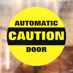 Autocollant Pour Fenêtre Avertissement Porte Automatique Sécurité Entrepris