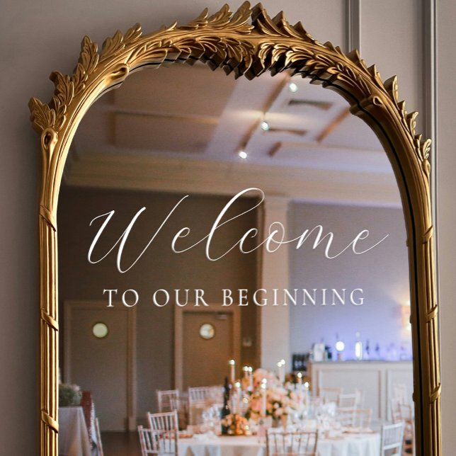 Autocollant Pour Fenêtre Bienvenue dans notre premier Mariage de script élé (Welcome to Our Beginning Elegant Script Wedding Window Cling)