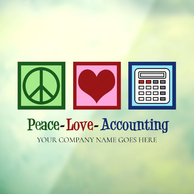 Autocollant Pour Fenêtre Bureau de comptabilité Peace Love (Feuille 3)