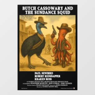 Autocollant Pour Fenêtre Butch Cassowary & le Calamar de Sundance