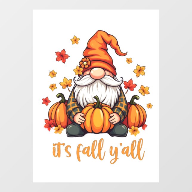 Autocollant Pour Fenêtre C'est Automne Y'all Gnomes Citrouille Automne Than (Feuille)