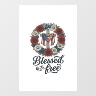 Autocollant Pour Fenêtre Chemise croisée florale patriotique bénie pour êtr