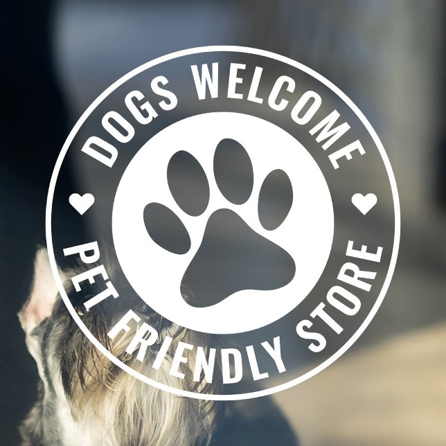 Autocollant Pour Fenêtre Chiens d'affaires modernes et expressifs Bienvenue (Modern, elegant business window cling "Dogs Welcome - Pet Friendly Store" for your store front.)