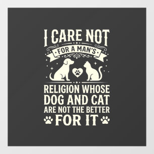 Autocollant Pour Fenêtre Citation de la religion du chien et du chat