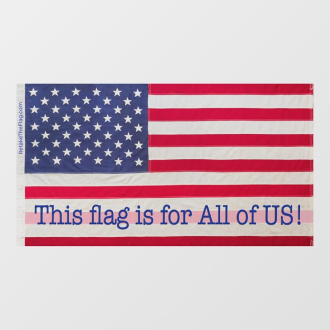 Autocollant Pour Fenêtre Cling de fenêtre - Ce drapeau est pour nous tous! (Feuille)