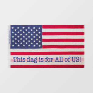 Autocollant Pour Fenêtre Cling de fenêtre - Ce drapeau est pour nous tous!