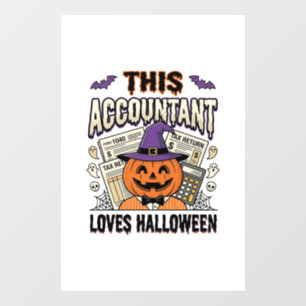 Autocollant Pour Fenêtre Comptable d'Halloween Drôle Saison fiscale effraya