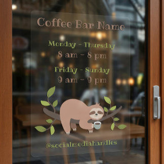 Autocollant Pour Fenêtre Custom Sloth Coffee Bar Hours Window Cling