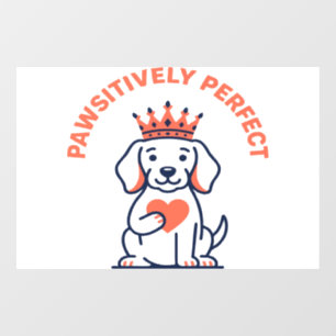 Autocollant Pour Fenêtre Décoration de nurserie royale pour chien absolumen