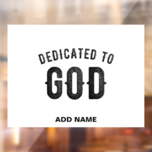 AUTOCOLLANT POUR FENÊTRE DÉDIÉ À DIEU COOL PERSONNALISABLE NOIR TEXTE